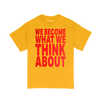 WE BECOME WHAT WE THINK ABOUT | Cotton Shirt